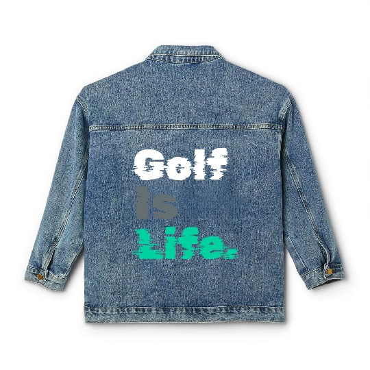 I Like Golfing, Golfer, Classic Women's Denim Jackets Time, Golf Is Life