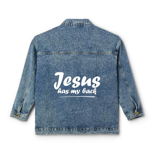 Jesus Has My Back Classic Women's Denim Jackets