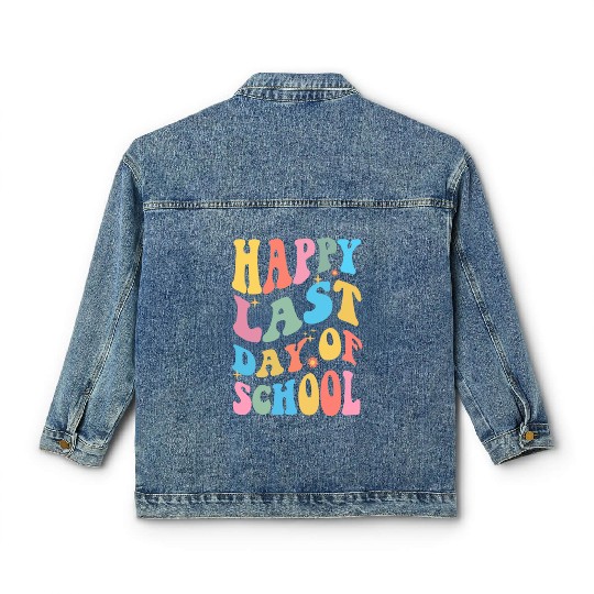 Groovy Happy Last Day of School Teacher Student Classic Women's Denim Jackets