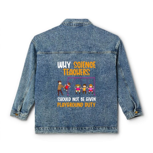 Funny Science Teacher Cool Physics Chemistry Classic Women's Denim Jackets