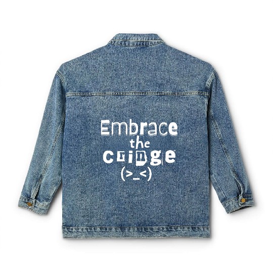Embrace the Cringe Classic Women's Denim Jackets