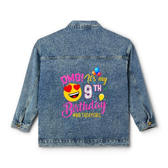 Omg It'S My 9Th 9 Classic Women's Denim Jackets