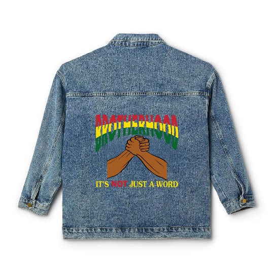 Brotherhood It's Not Just A Word Classic Women's Denim Jackets