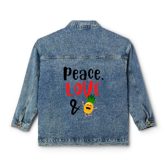 Peace Love and Pineapples Classic Women's Denim Jackets