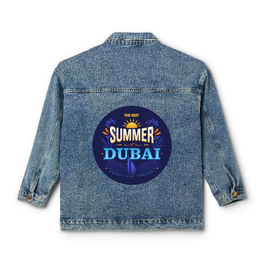 The Best Summer In Dubai Classic Women's Denim Jackets