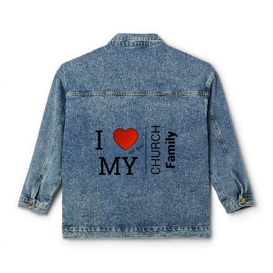 i love my church family Classic Women's Denim Jackets