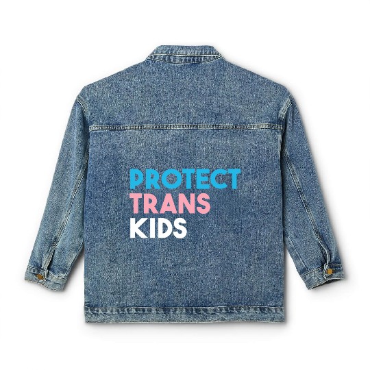 Protect Trans Transgender Pride Classic Women's Denim Jackets