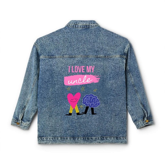 I Love My Uncle s Brain Classic Women's Denim Jackets