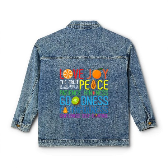 Love Joy The Fruit Of The Spirit Is Peace Patience Classic Women's Denim Jackets