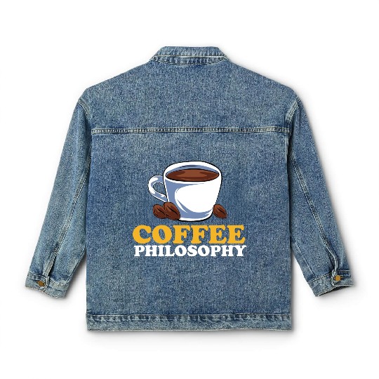 Coffee Philosophy Teacher Poetry Science Coffee Classic Women's Denim Jackets