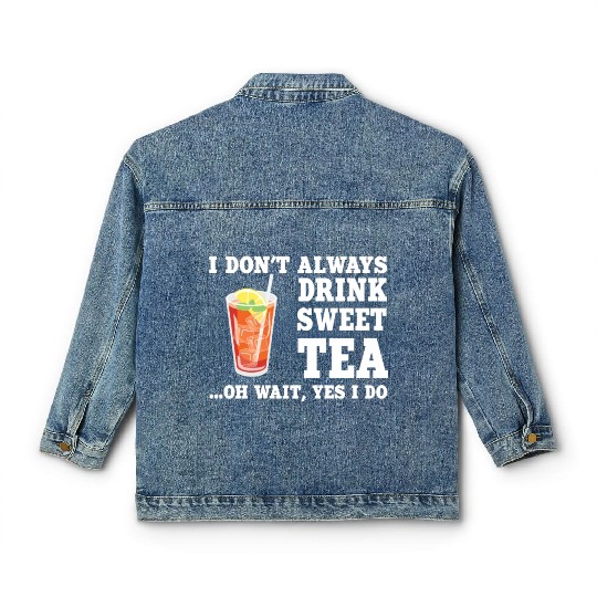 Funny Sweet Tea Humor Costume Classic Women's Denim Jackets