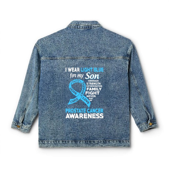 I Wear Light Blue For My Son Prostate Cancer Classic Women's Denim Jackets
