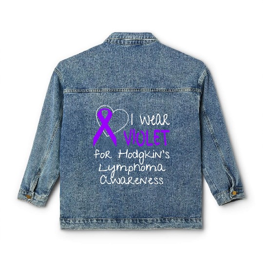 I Wear Violet For Hodgkins Lymphoma Awareness Classic Women's Denim Jackets