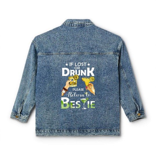 If Lost Or Drunk Please Return To Bestie Margarita Classic Women's Denim Jackets