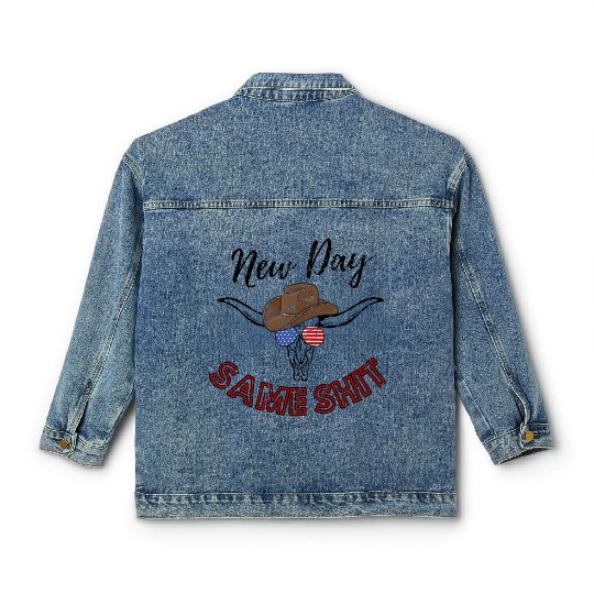 New Day Texas Shit Classic Women's Denim Jackets