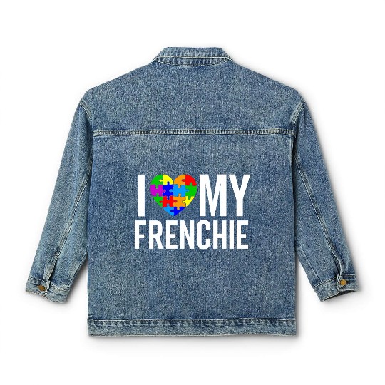 I Love My Frenchie Classic Women's Denim Jackets