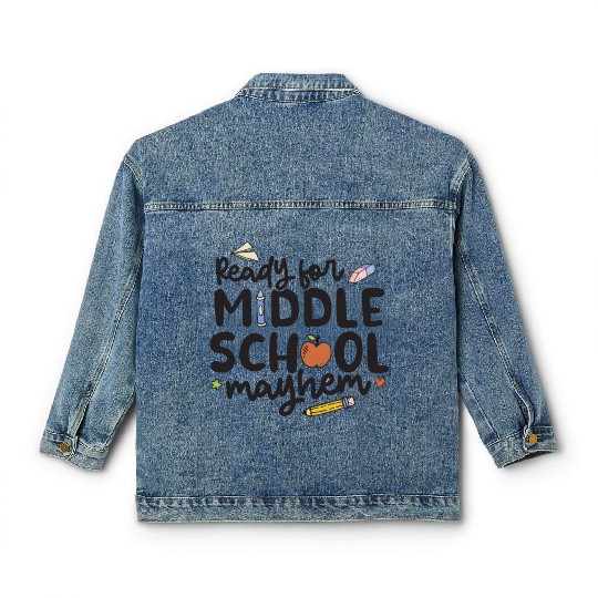 Middle School Mayhem - Funny Back to School Classic Women's Denim Jackets
