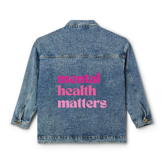 Mental Health Matters Retro Quote Barbiecore Pink Classic Women's Denim Jackets