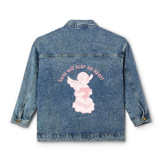 Love Will Tear Us Apart Classic Women's Denim Jackets