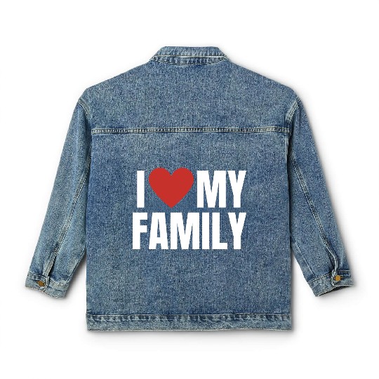 I Love My Family Gathering Reunion Celebration Classic Women's Denim Jackets