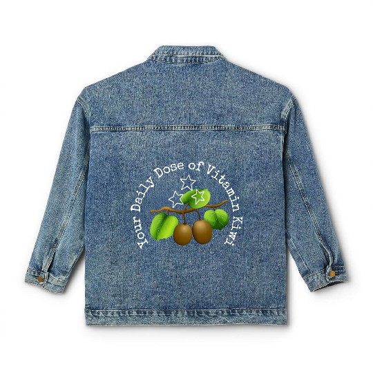 Your Daily Dose Of Vitamin Kiwi Classic Women's Denim Jackets