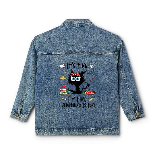 Black Cat It'S Fine I'M Fine Everything Is Fine Classic Women's Denim Jackets