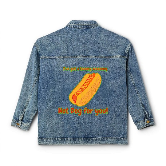 I've Got a Hot Dog For You! Classic Women's Denim Jackets