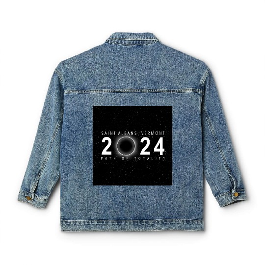 Saint Albans Vermont 2024 Eclipse Souvenir Cool Classic Women's Denim Jackets
