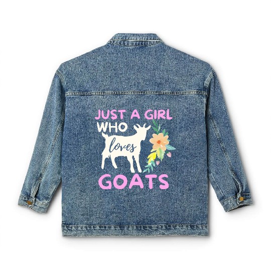 Just A Girl Who Loves Goats - Funny Goat Lover Classic Women's Denim Jackets