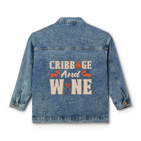 Cribbage And Wine Loves Board Game Card Game Crib Classic Women's Denim Jackets