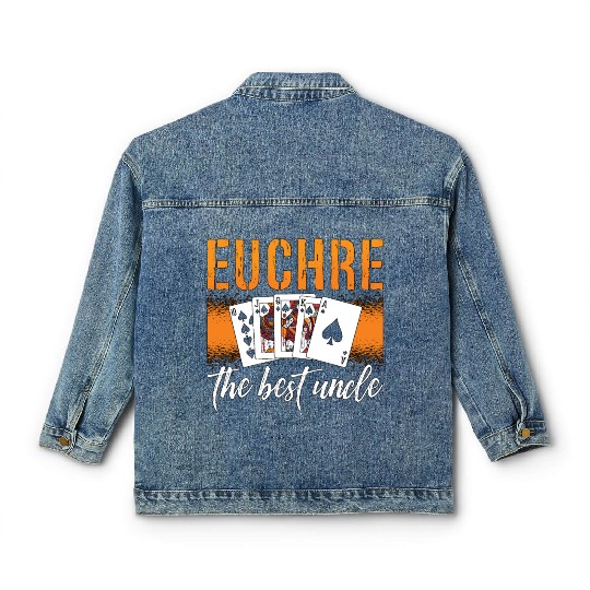 Euchre The Best Uncle Playing Cards Euchre Player Classic Women's Denim Jackets