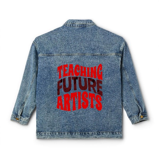 teaching Future Artists Art Teacher Classic Women's Denim Jackets Classic Women's Denim Jackets