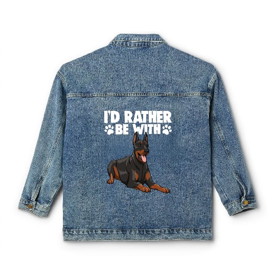 I'd Rather Be With Doberman Classic Women's Denim Jackets