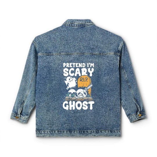 Pretend i'm scary ghost | scary halloween fun Classic Women's Denim Jackets