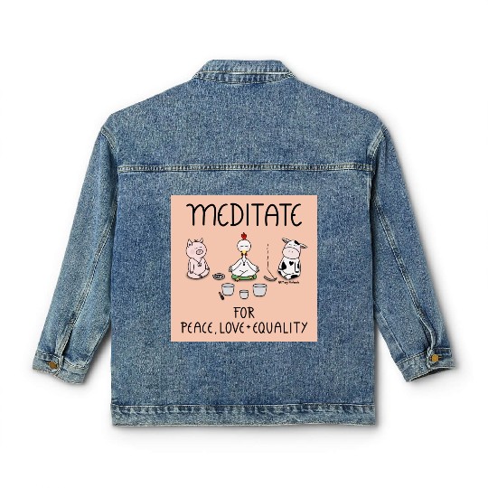 Meditate for Peace Love and Equality Classic Women's Denim Jackets