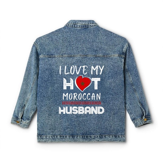 Funny Moroccan Husband Proud Wife Classic Women's Denim Jackets