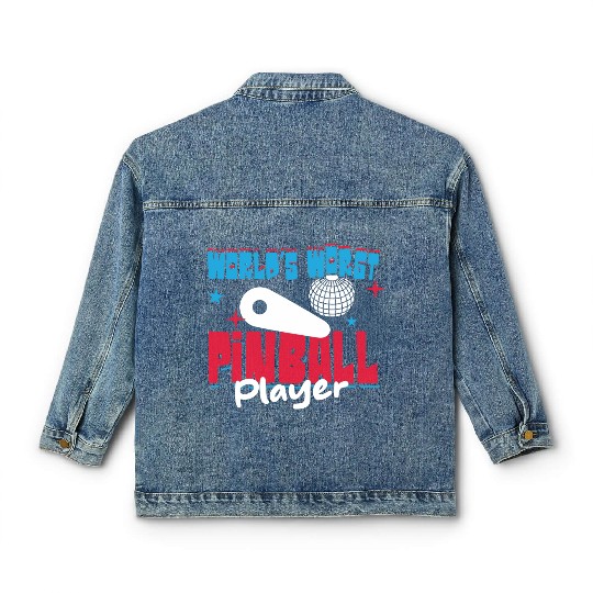 World s Worst Pinball Player Classic Women's Denim Jackets