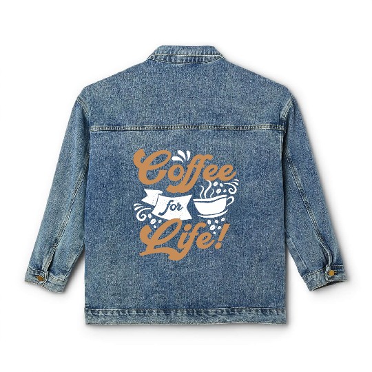 Coffee For Life Classic Women's Denim Jackets