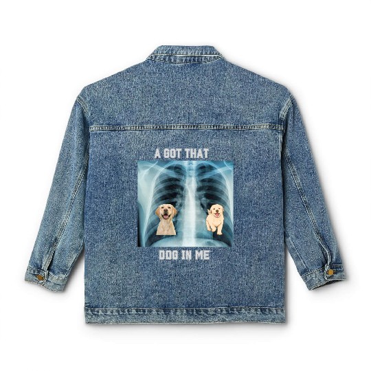 I Got That Dog In Me Xray Funny Saying Meme Classic Women's Denim Jackets