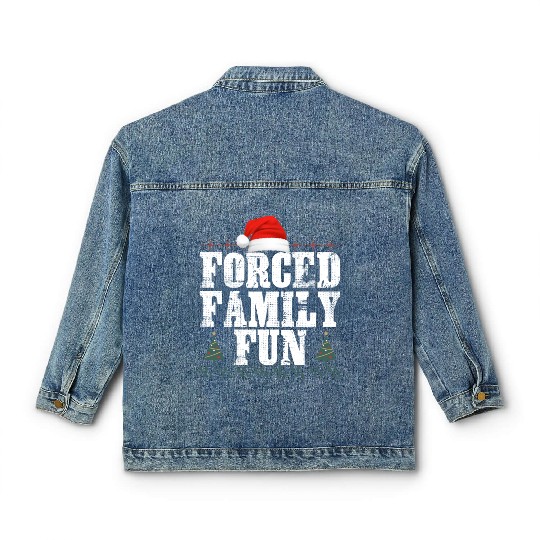 forced family fun .christmas funny Classic Women's Denim Jackets