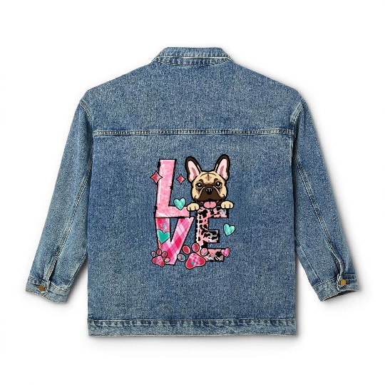 Frenchie Dog I Love My Dog Valentines Day Classic Women's Denim Jackets