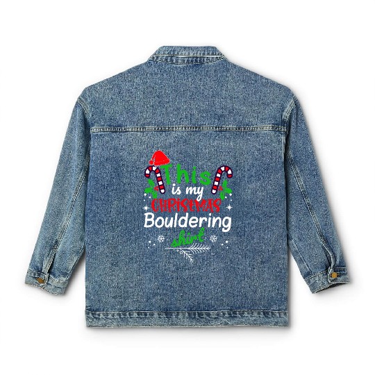 This is my Christmas Bouldering Classic Women's Denim Jackets