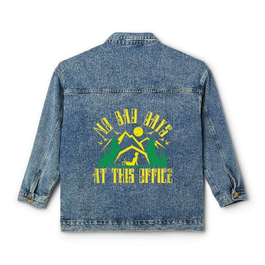 No bad days at this office Classic Women's Denim Jackets