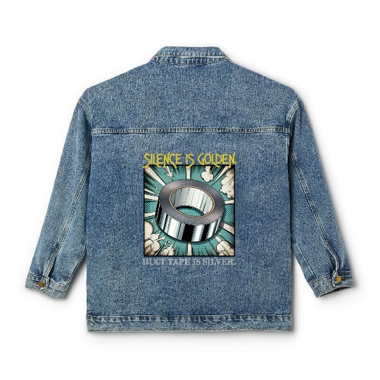 Hilarious Silence is Golden Classic Women's Denim Jackets
