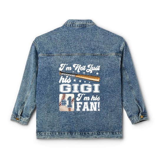 I'M Not Just His Gigi I'M His Number One Fan Baseb Classic Women's Denim Jackets