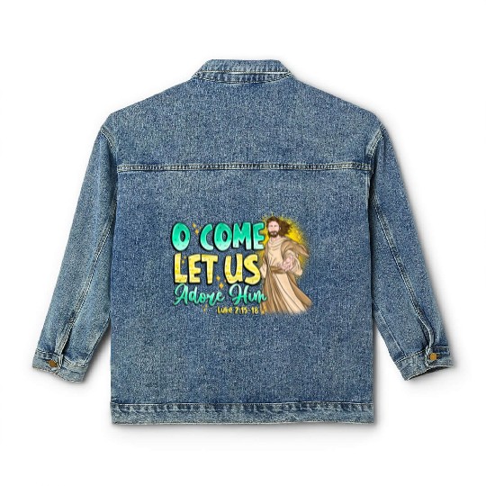 O Come Let Us Adore Him Classic Women's Denim Jackets