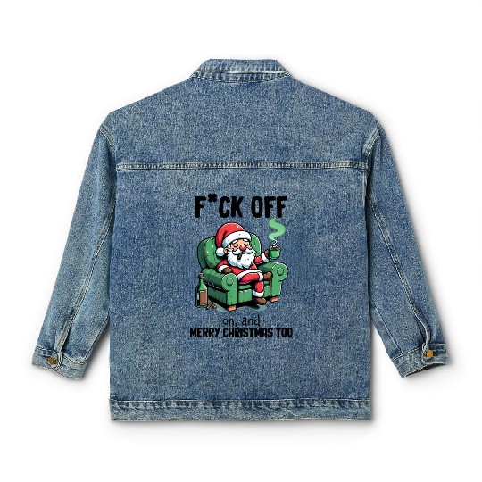 Funny Christmas F*ck Off Merry Christmas Classic Women's Denim Jackets