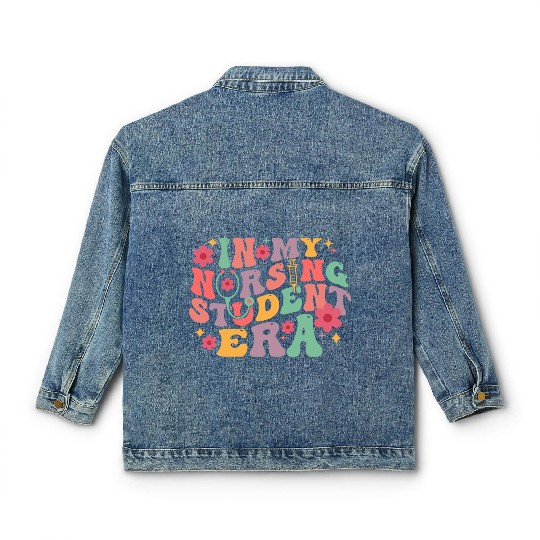 In My Nursing Student Era School Nurse Future Classic Women's Denim Jackets