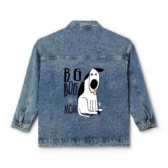 Big Dog Mom Classic Women's Denim Jackets