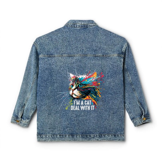 I'm A Cat Deal With It Classic Women's Denim Jackets